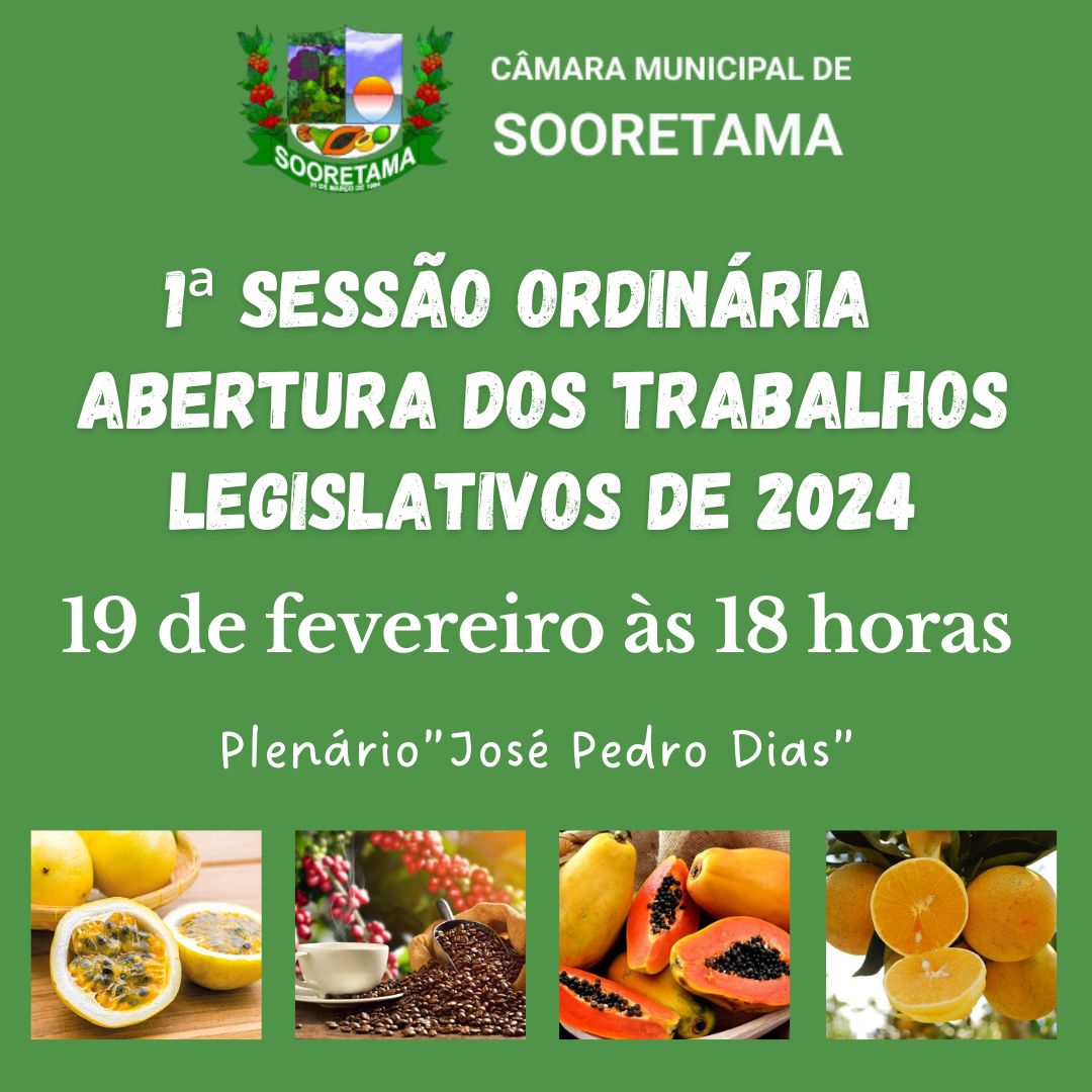 NOTÍCIA: 1ª SESSÃO ORDINÁRIA - ABERTURA DOS TRABALHOS LEGISLATIVOS DE 2024